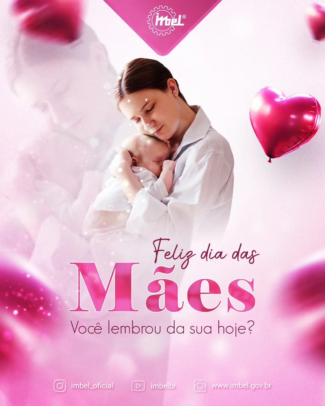 Uma homenagem da IMBEL ao Dia das Mães!